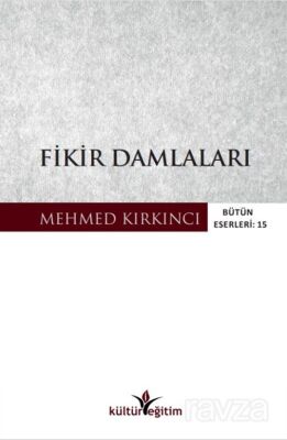 Fikir Damlaları - 1