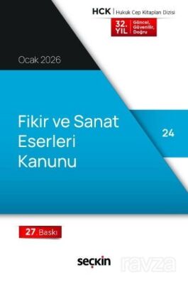 Fikir ve Sanat Eserleri Kanunu (Cep Kitabı) - Seçkin Yayıncılık
