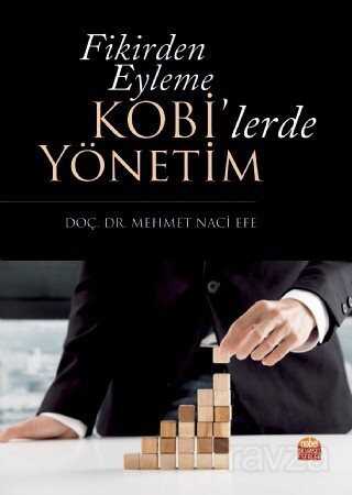 Fikirden Eyleme KOBİ'lerde Yönetim - 3