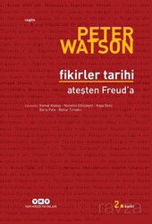 Fikirler Tarihi - Ateşten Freud'a - Yapı Kredi Yayınları