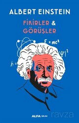 Fikirler ve Görüşler - Alfa Yayınları