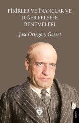 Fikirler ve İnançlar ve Diğer Felsefe Denemeleri - Dorlion Yayınevi
