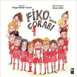 Fiko'nun Çorabı - Bilgi Yayınevi Çocuk Kitapları