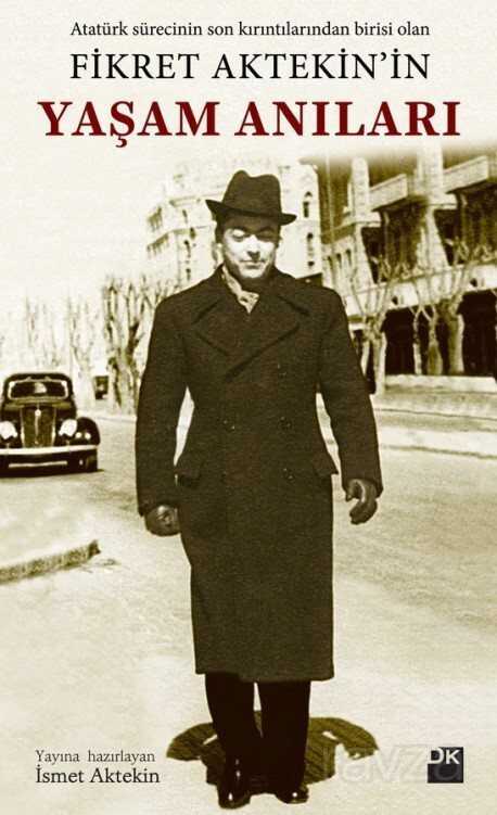 Fikret Aytekin'in Yaşam Anıları - Doğan Kitapçılık
