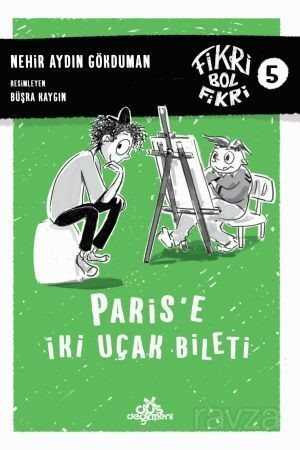 Paris'e İki Uçak Bileti / Fikri Bol Fikri 5 (Ciltli) - Düş Değirmeni Kitaplığı