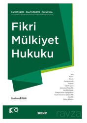 Fikri Mülkiyet Hukuku - Seçkin Yayıncılık