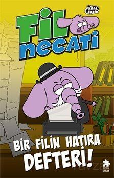Fil Necati 10 / Bir Filin Hatıra Defteri - 1