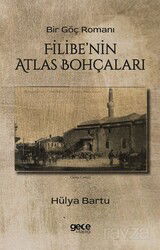 Filibe'nin Atlas Bohçaları - Gece Kitaplığı