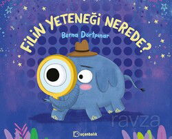Filin Yeteneği Nerede? - Uçanbalık Yayınları