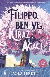 Filippo, Ben ve Kiraz Ağacı - Timaş Genç Yayınları