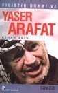 Filistin Dramı ve Yaser Arafat - Birey Yayınları