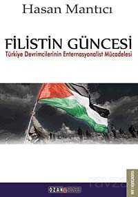Filistin Güncesi - Ozan Yayıncılık