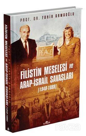 Filistin Meselesi ve Arap-İsrail Savaşları (Ciltli) - Kronik Kitap