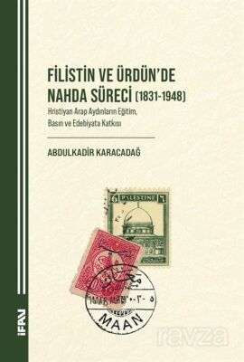 Filistin ve Ürdün'de Nahda Süreci (1831-1948) - 1