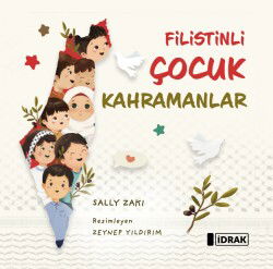 Filistinli Çocuk Kahramanlar - İdrak Yayınları