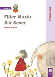Filler Muzlu Süt Sever - Final Kültür Sanat Yayınları