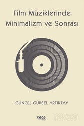Film Müziklerinde Minimalizm ve Sonrası - Gece Kitaplığı