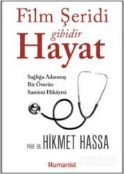 Film Şeridi Gibidir Hayat - Hümanist Kitap Yayıncılık