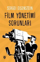 Film Yönetimi Sorunları - Dorlion Yayınevi
