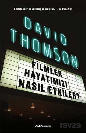 Filmler Hayatımızı Nasıl Etkiler? - Alfa Yayınları