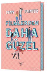 Filmlerden Daha Güzel (Ciltli) - Artemis Yayınları