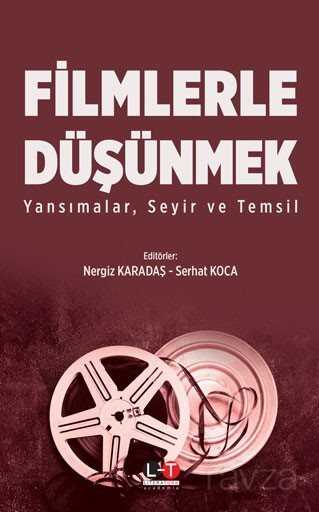 Filmlerle Düşünmek - 1