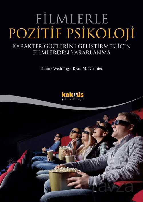 Filmlerle Pozitif Psikoloji - Kaknüs Yayınları (Ders Kitapları)