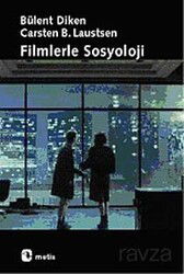 Filmlerle Sosyoloji - Metis Yayınları