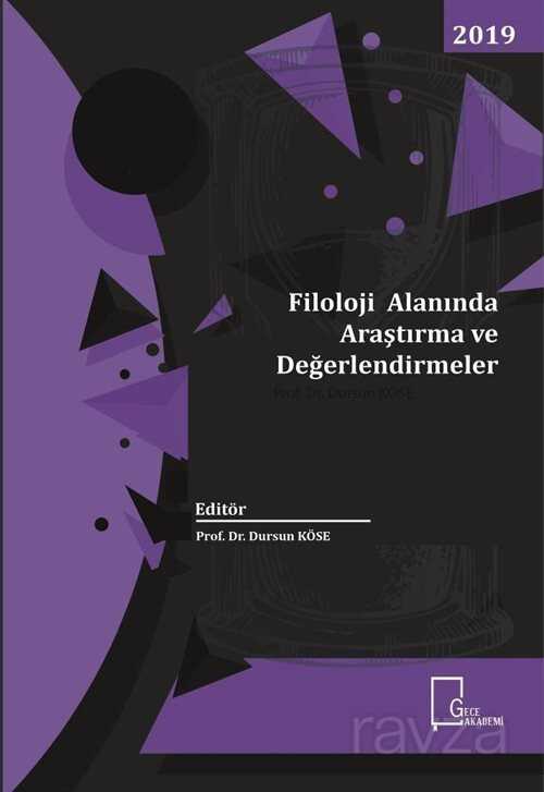 Filoloji Alanında Araştırma ve Değerlendirmeler - 1