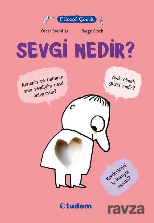 Filozof Çocuk / Sevgi Nedir? - Tudem Yayınevi