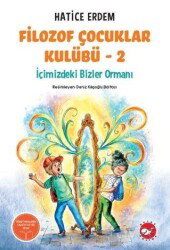 Filozof Çocuklar Kulübü 2 - Beyaz Balina Yayınları