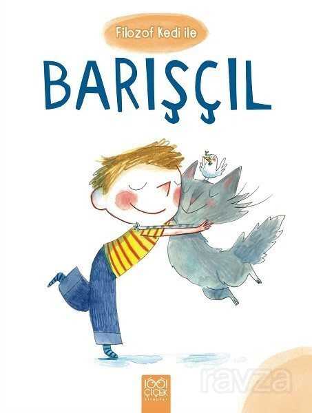 Filozof Kedi ile Barışçıl - 1001 Çiçek Kitaplar