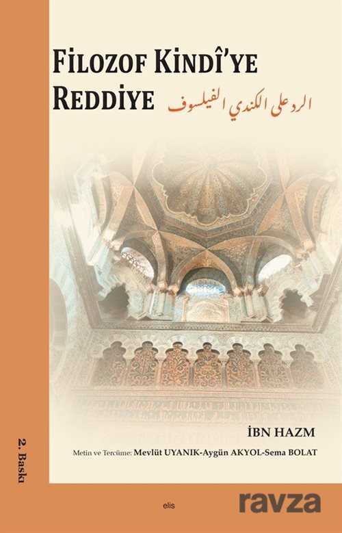 Filozof Kindi'ye Reddiye - Elis Yayınları