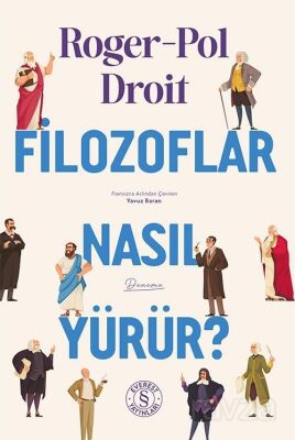 Filozoflar Nasıl Yürür? - 1