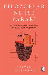 Filozoflar Ne İşe Yarar? - Ketebe Yayınevi