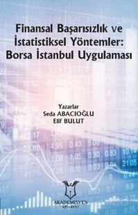 Finansal Başarısızlık ve İstatistiksel Yöntemler: Borsa İstanbul Uygulaması - 1