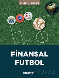 Finansal Futbol - Literatür Yayınları