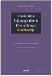 Finansal Getiri Sağlamaya Yönelik Kitle Fonlaması - Seçkin Yayıncılık