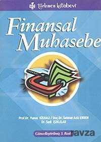 Finansal Muhasebe / Sadi Işıklılar - Türkmen Kitabevi