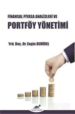 Finansal Piyasa Analizleri ve Portföy Yönetimi - 1