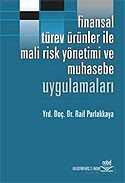 Finansal Türev Ürünler İle Mali Risk Yönetimi ve Muhasebe Uygulamaları - Nobel Yayın Dağıtım