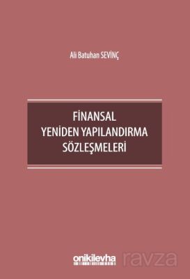 Finansal Yeniden Yapılandırma Sözleşmeleri - 1