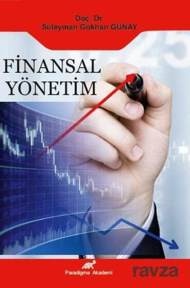 Finansal Yönetim - Paradigma Akademi Yayınları