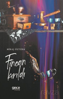 Fincan Kırıldı - 1