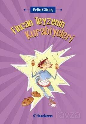 Fincan Teyzenin Kurabiyeleri - Tudem Yayınevi