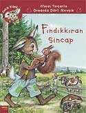 Fındık Kıran Sincap - Kaknüs Yayınları