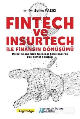 Fintech ve İnsurtech ile Finansın Dönüşümü - 1
