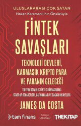 Fintek Savaşları: Teknoloji Devleri, Karmaşık Kripto Para ve Paranın Geleceği - The Kitap