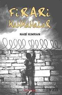 Firari Kahkahalar - Kalkedon Yayınları