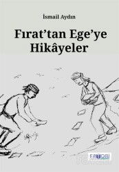 Fırat'tan Ege'ye Hikayeler - Favori Yayınları